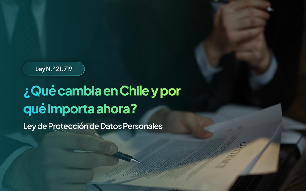 Ley de Protección de Datos Personales Ley 21.719 Innova-Net