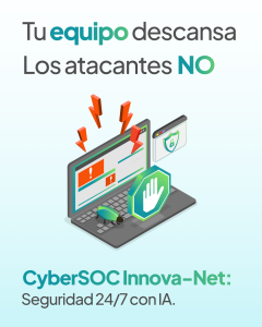 CyberSOC Innova-net ciberseguridad