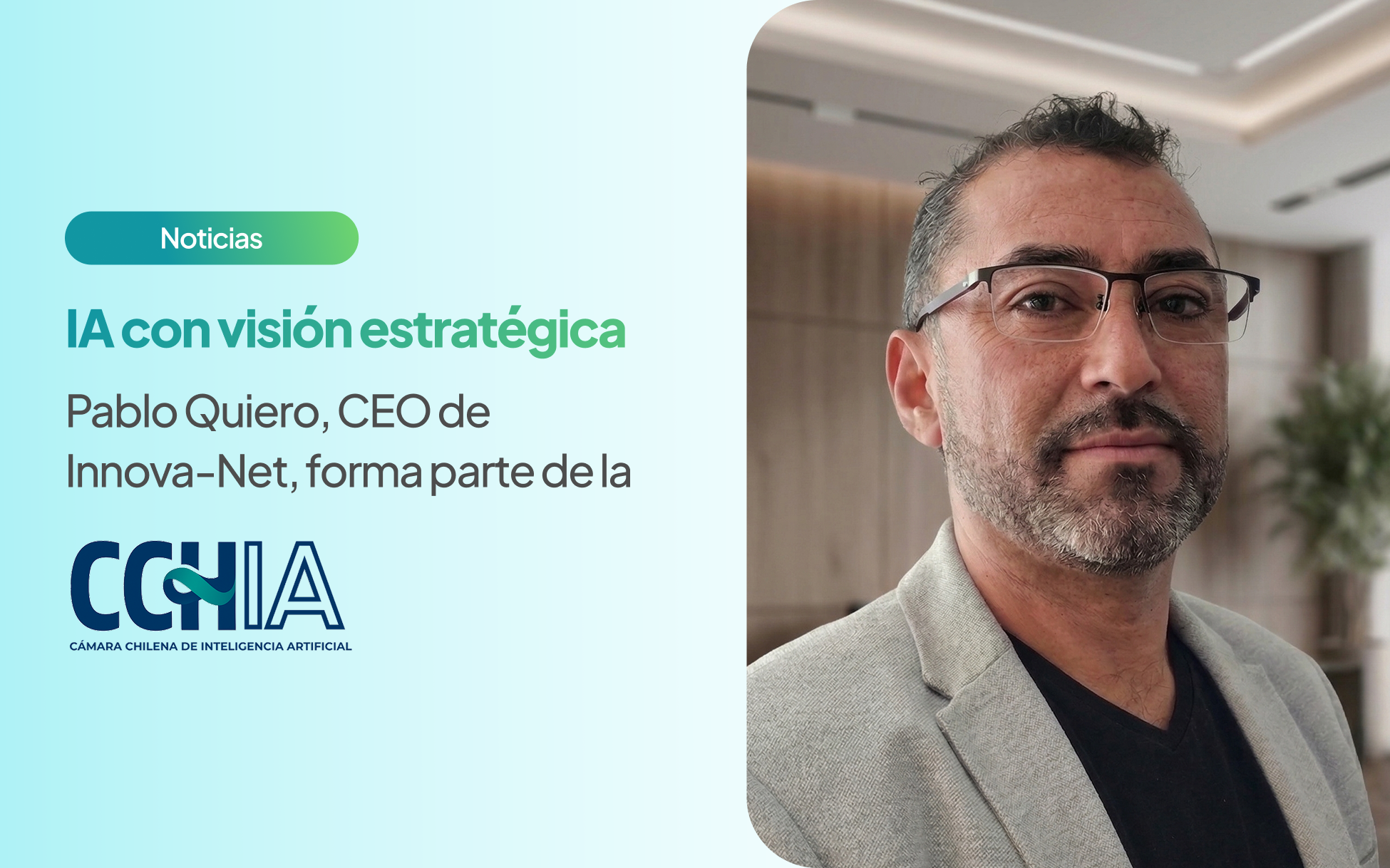 Pablo Quiero Innova-Net en la CCHIA