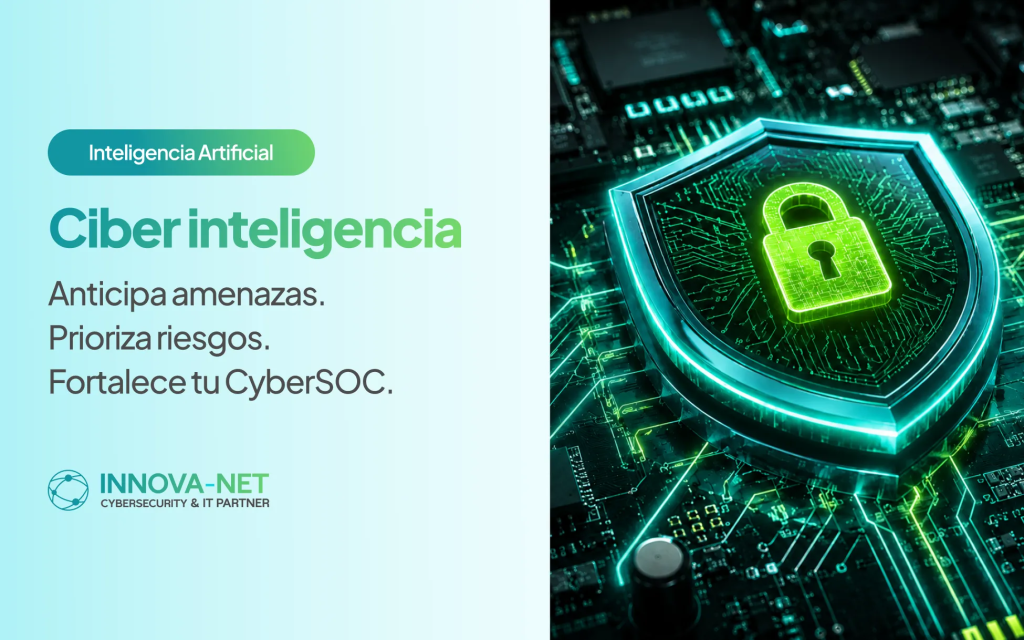 ciber inteligencia SOC Innova-Net